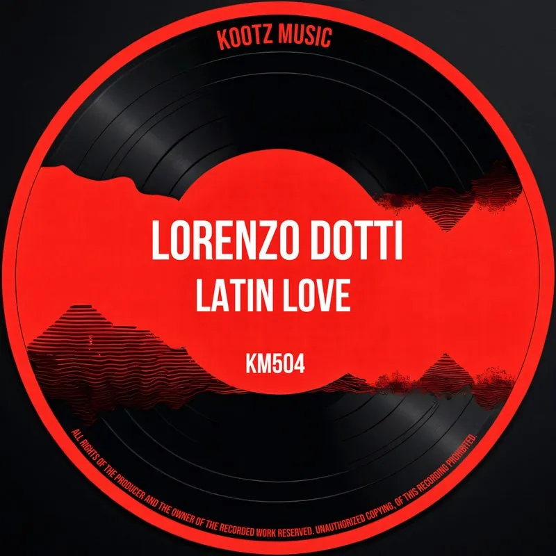 Lorenzo Dotti - Latin Love [Kootz Music]