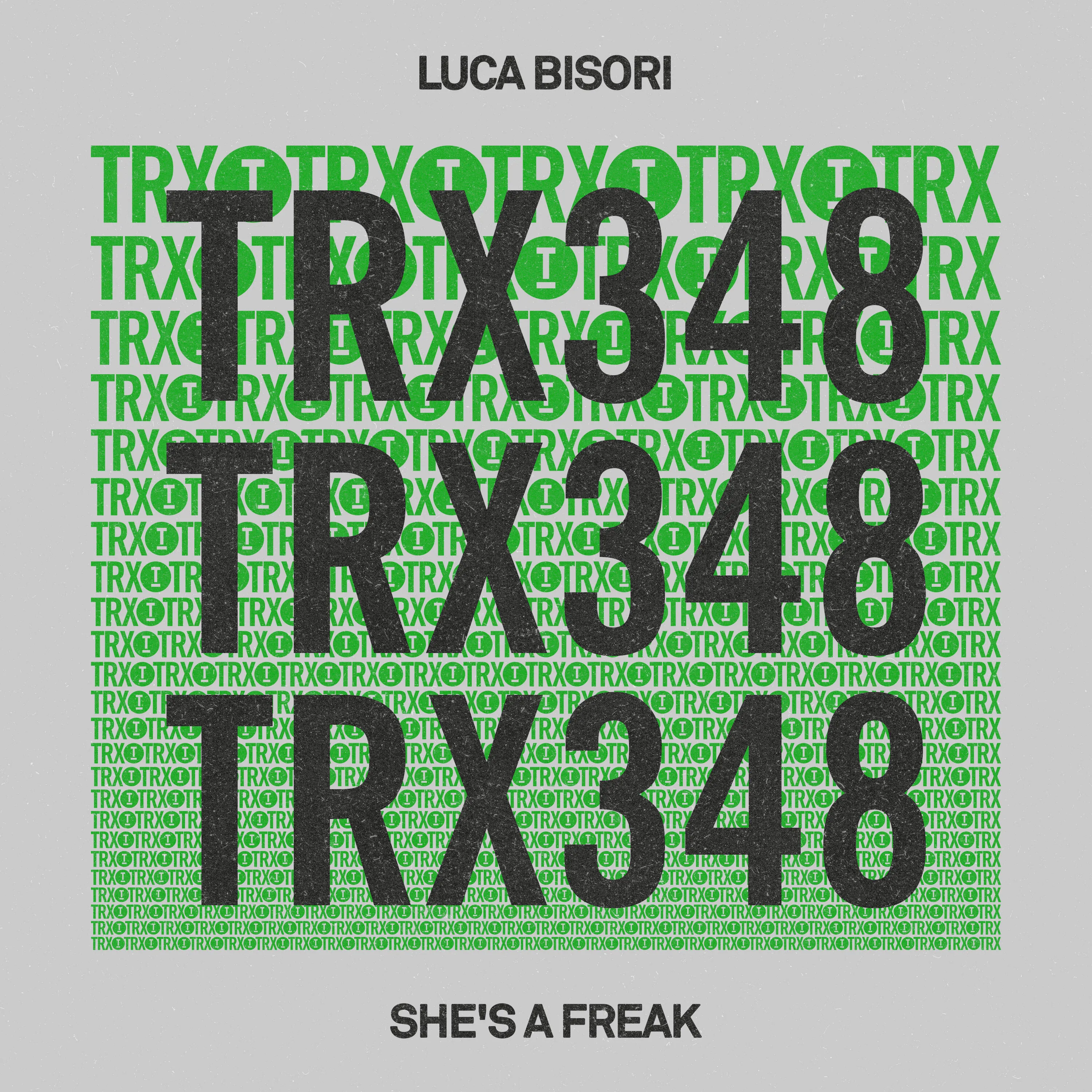 Luca Bisori - She's A Freak [Toolroom Trax]