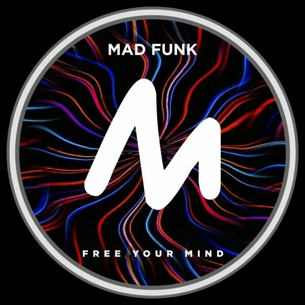 Mad Funk - Free Your Mind [Metropolitan Recordings]