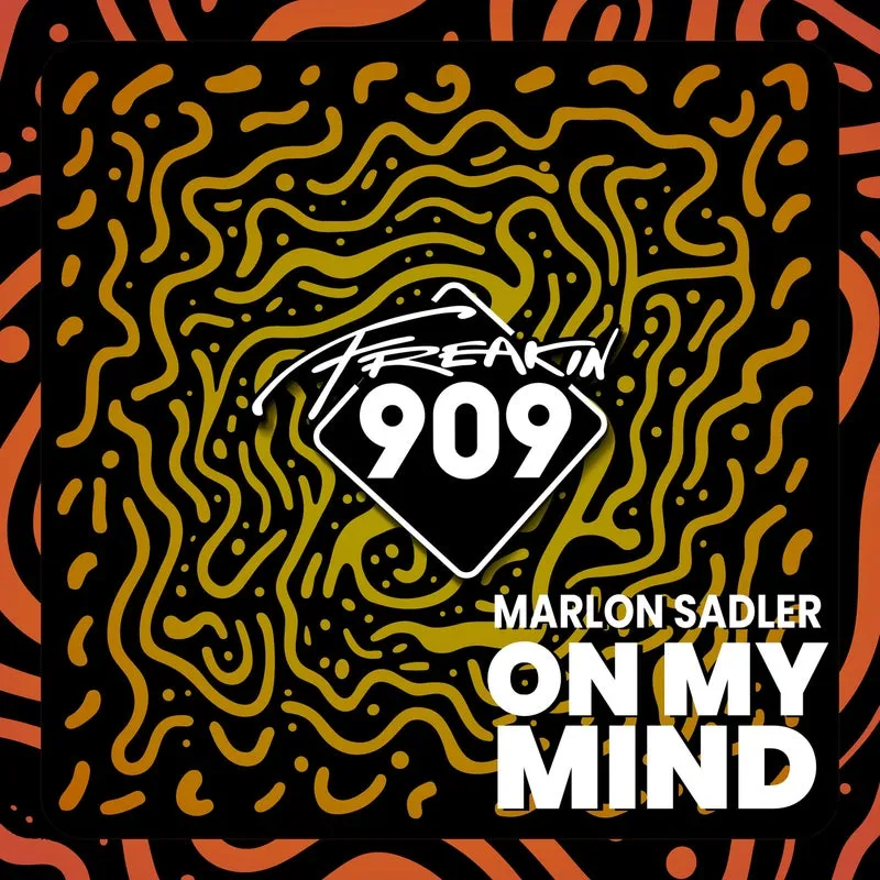 Marlon Sadler – On My Mind