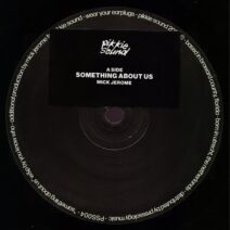 Mick Jerome - Something About Us [Pikkie Sound]