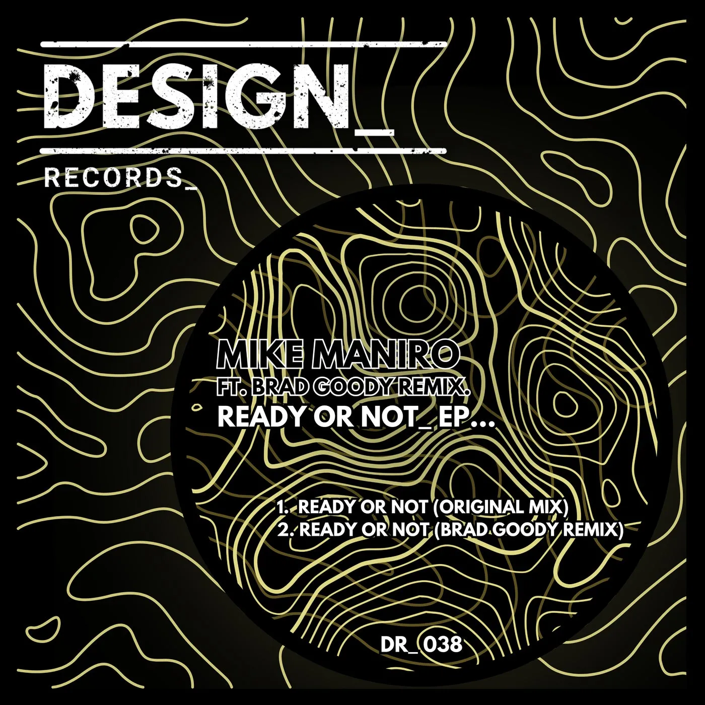 Mike Maniro - Ready or Not [DESIGN_ Records]