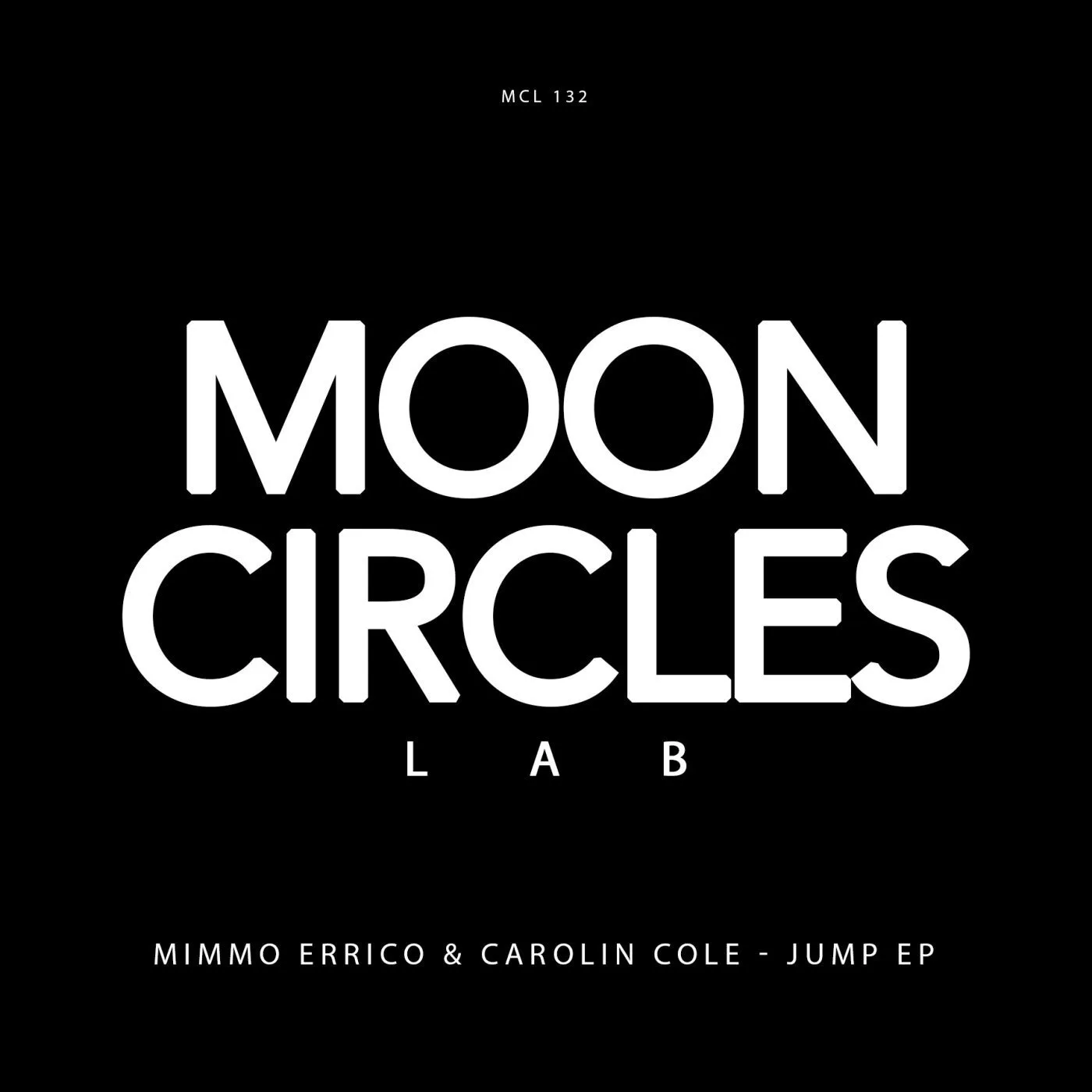 Mimmo Errico, Carolin Cole - Jump EP [Mooncircles Lab]