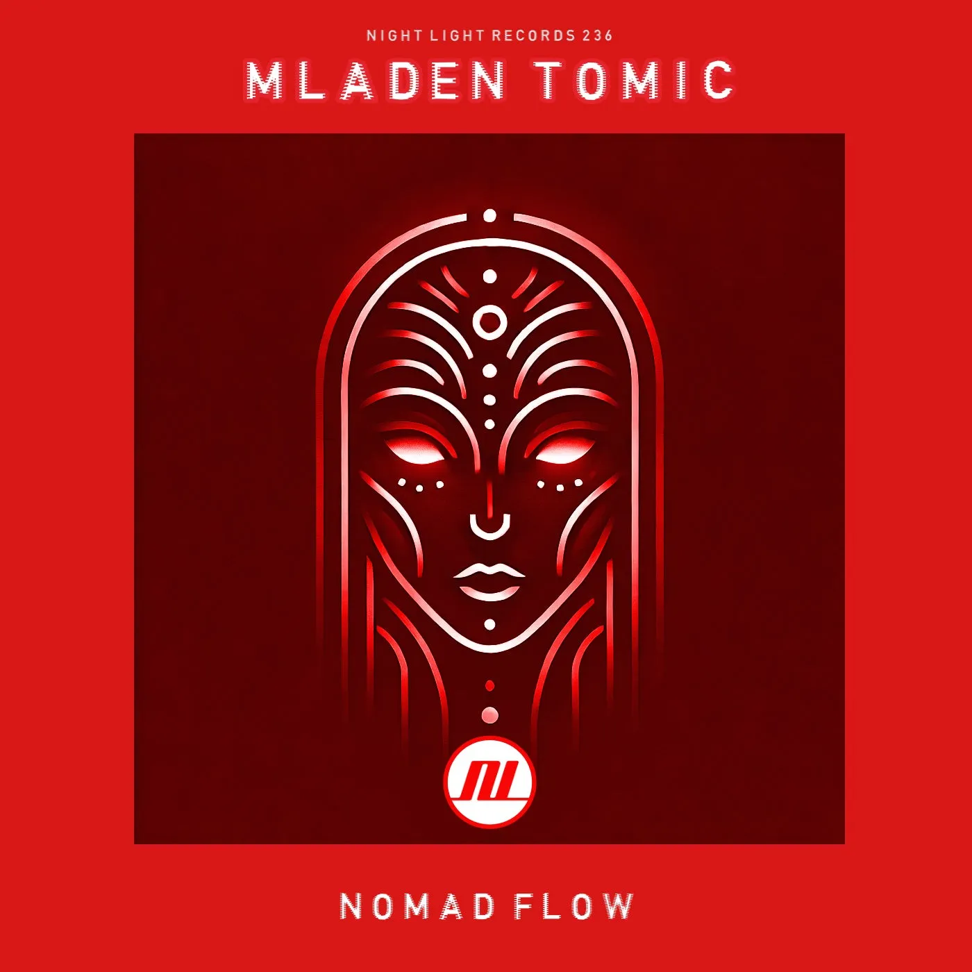 Mladen Tomic - Nomad Flow [Night Light Records]