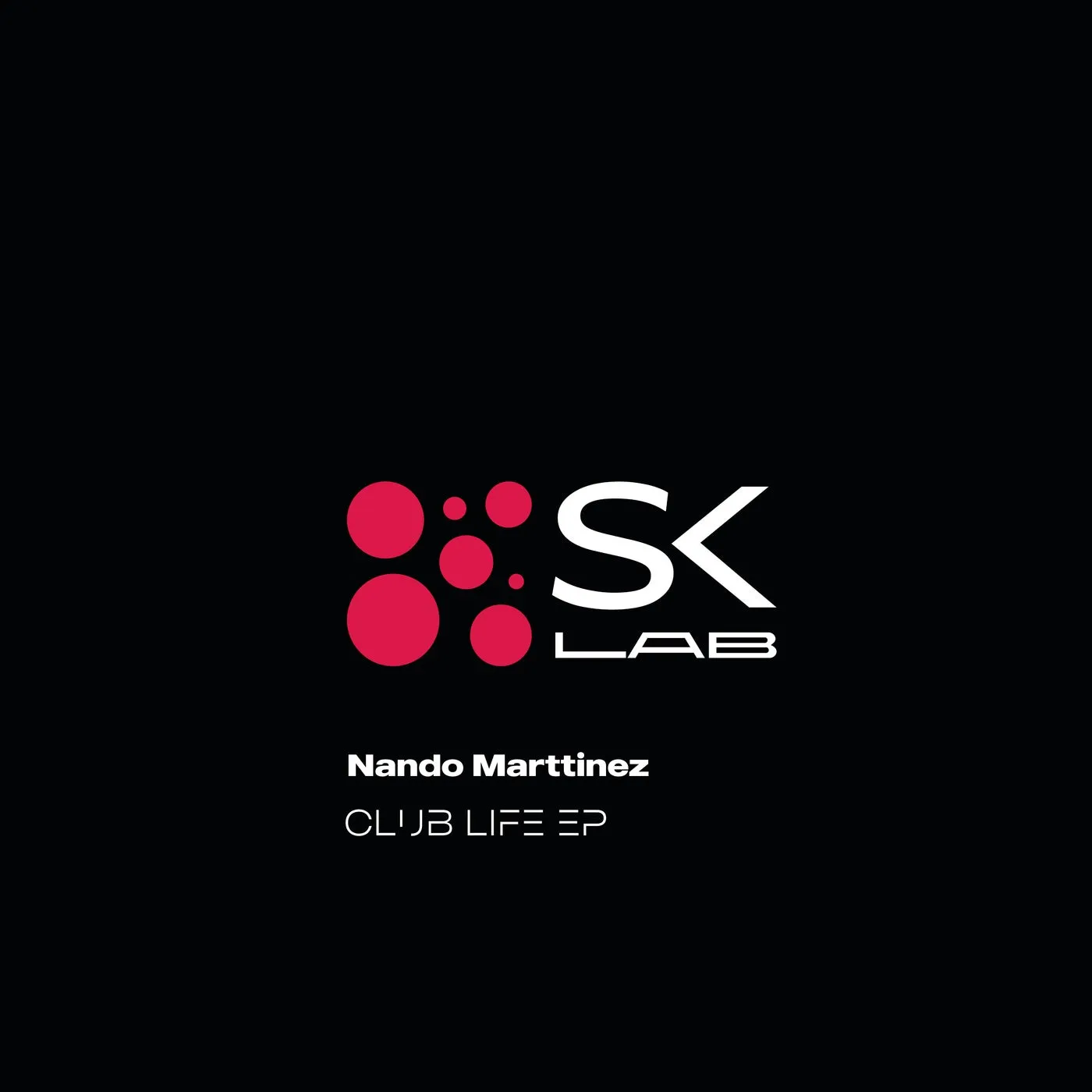 Nando Marttinez - Club Life [SK LAB]