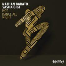 Nathan Barato, Sasha GiGi - Hot [BANDIDOS]