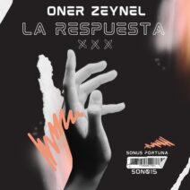 Oner Zeynel - La Respuesta [Sonus Fortuna Music]