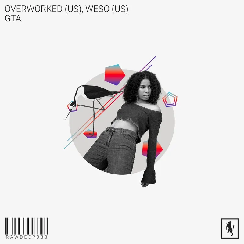 Overworked (US), Weso (US) - GTA [Rawsome Deep]