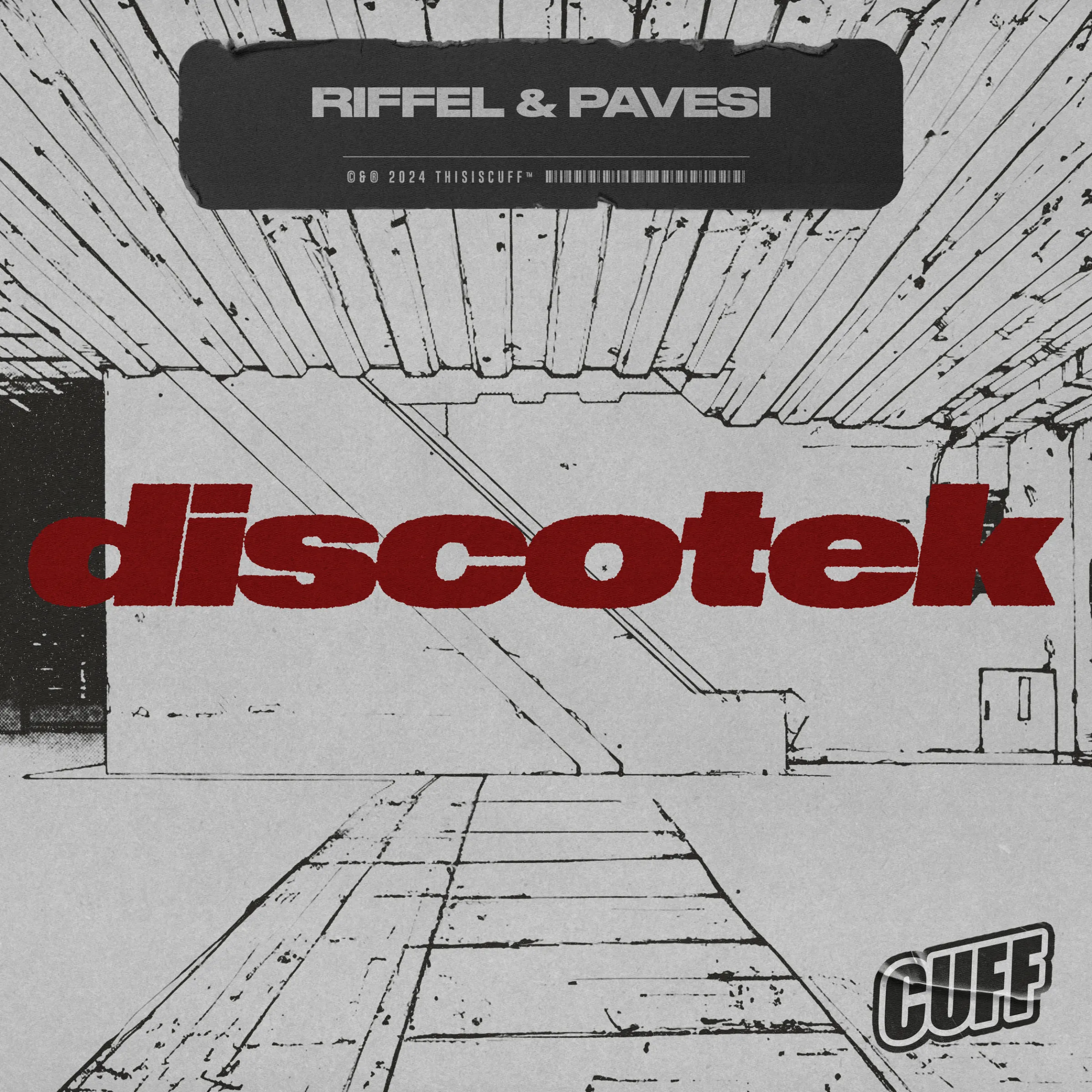 Riffel - Discotek [CUFF]