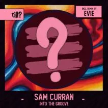 Sam Curran – Into The Groove