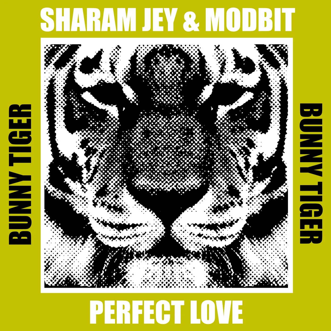 Sharam Jey, MODBIT - Perfect Love [Bunny Tiger]