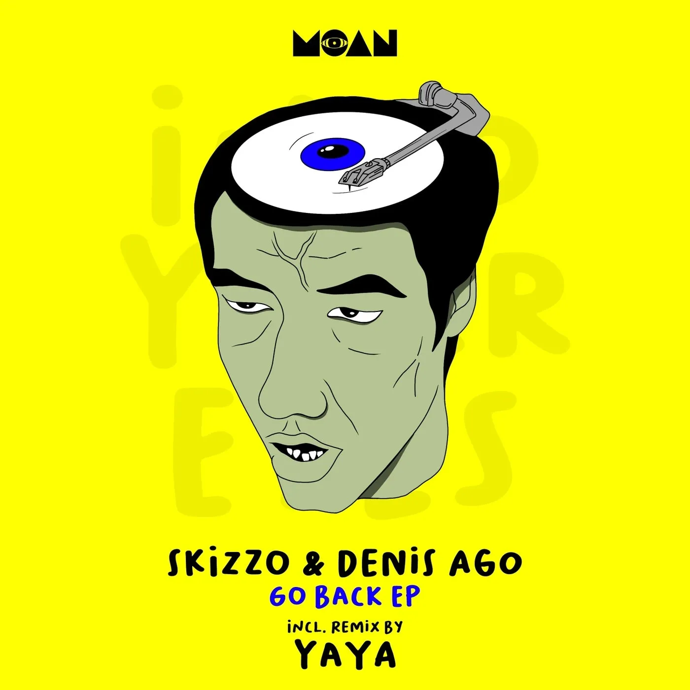 Skizzo, Denis Ago - Go Back EP [Moan]