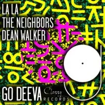 The Neighbors, Dean Walker – LA LA