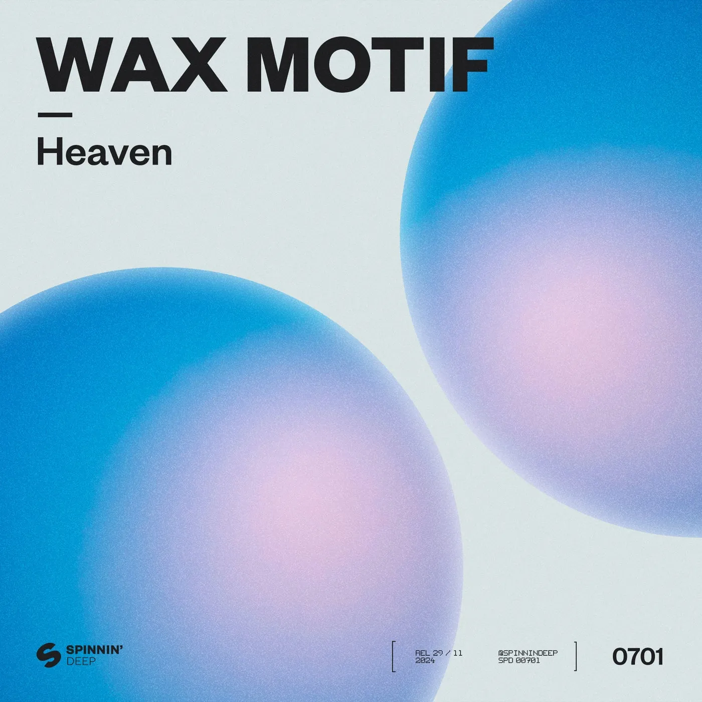 Wax Motif - Heaven (Extended Mix) [SPINNIN' DEEP]