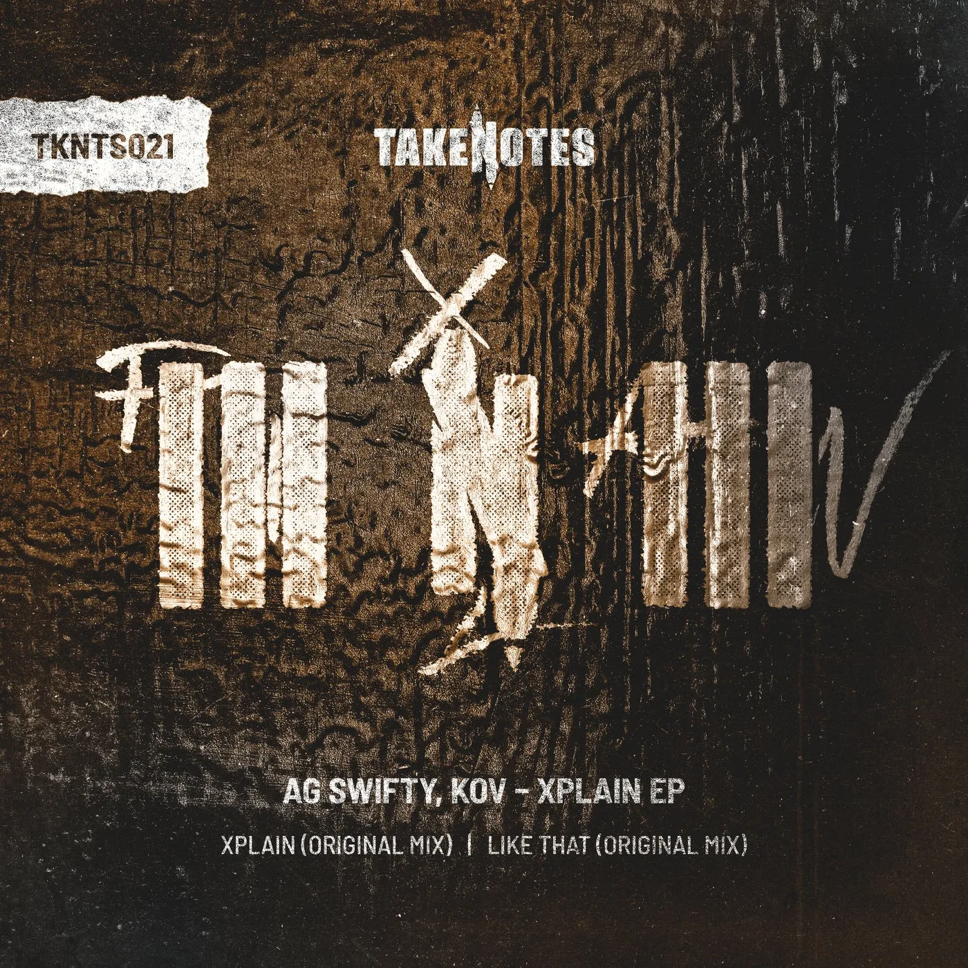 AG Swifty, KOV - Xplain EP [Take Notes]