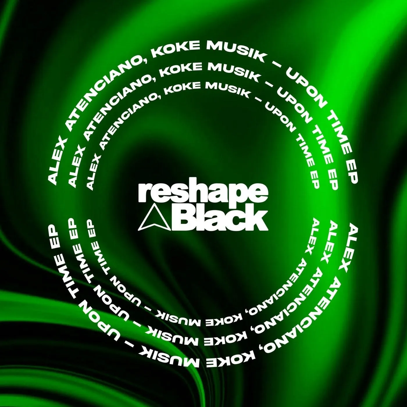 Alex Atenciano, Koke Musik - Upon Time [Reshape Black]