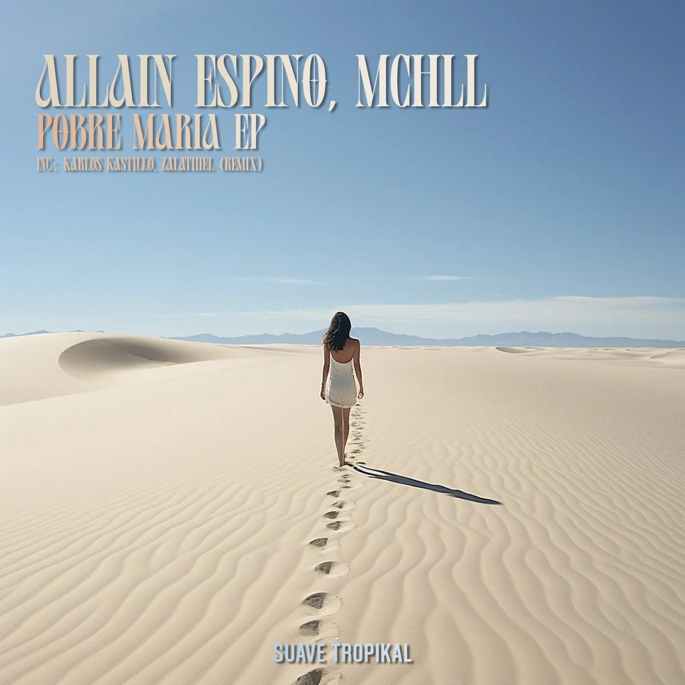 Allain Espino, MCHLL – Pobre Maria EP