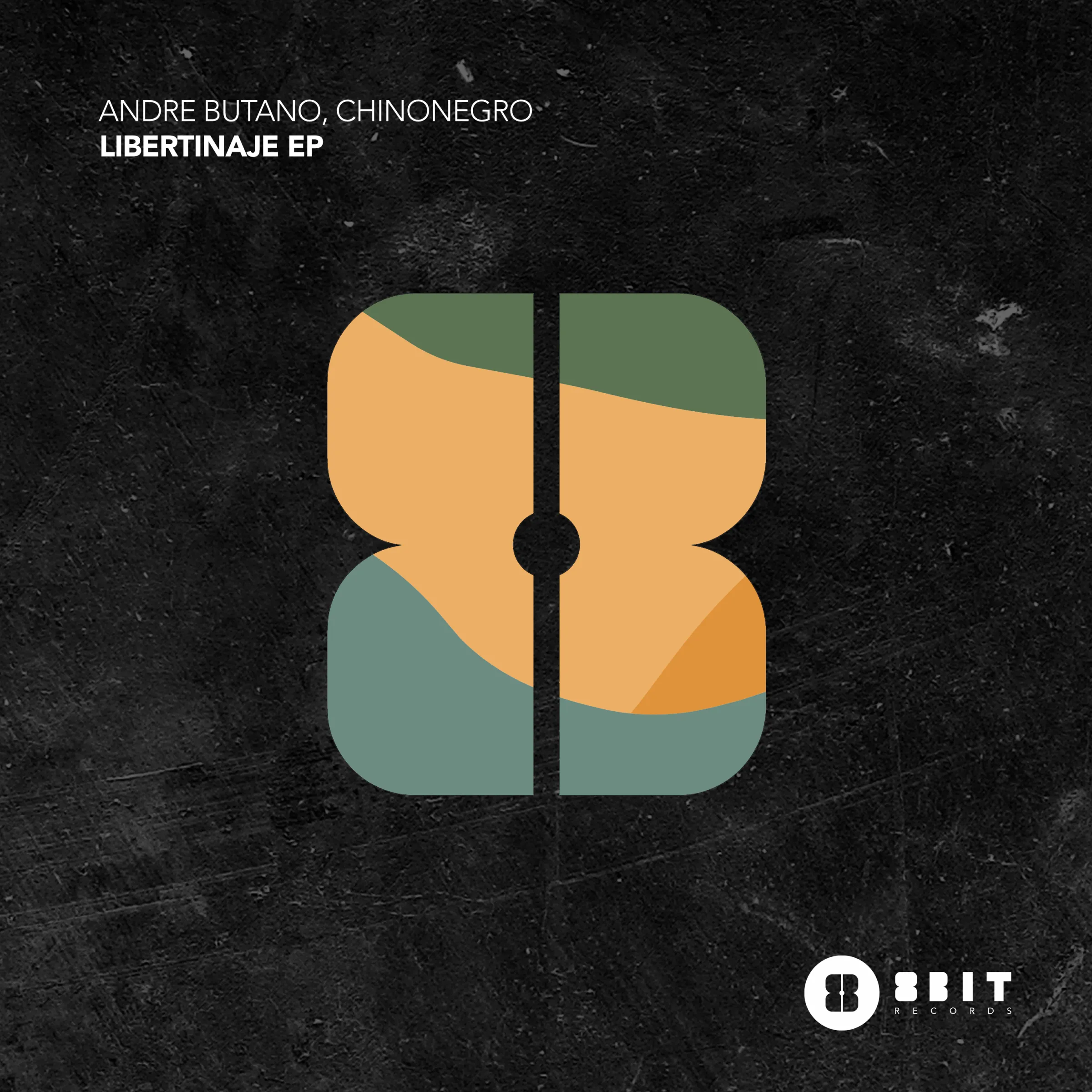 Andre Butano, Chinonegro - Libertinaje EP [8Bit]
