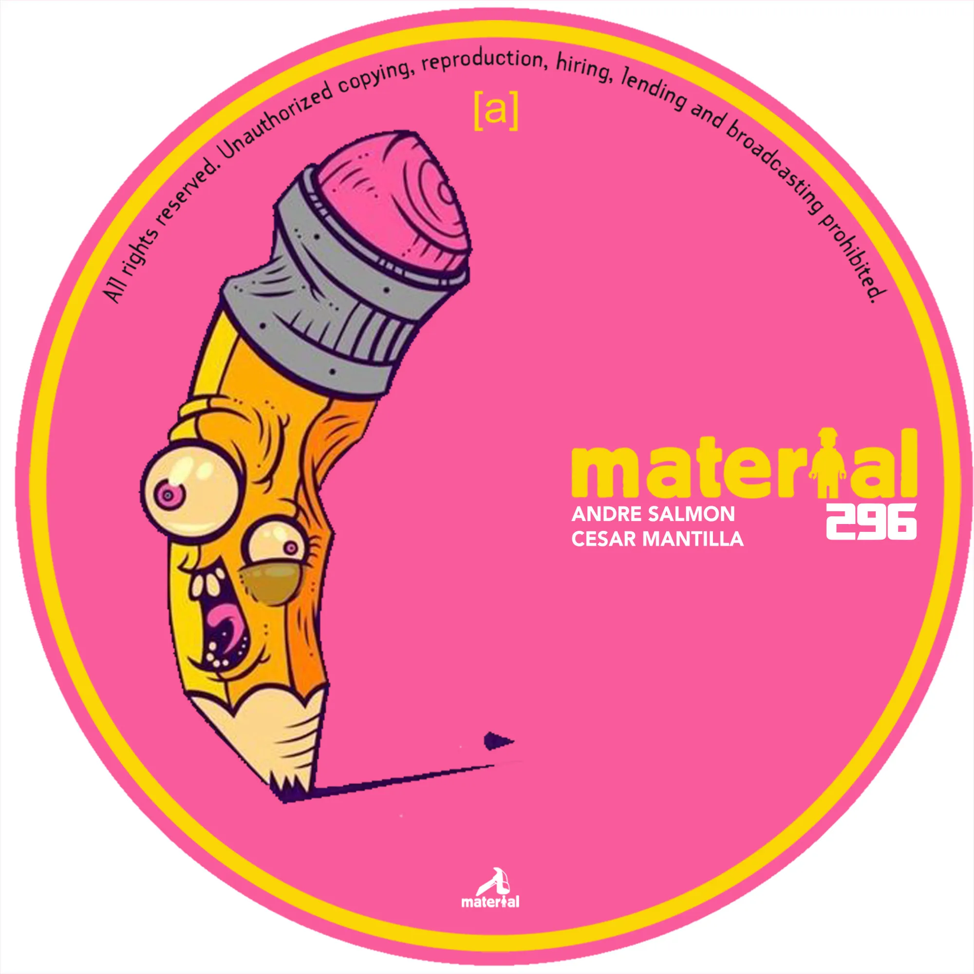Andre Salmon, Cesar Mantilla - There Are Stickers Over My Feets [Material]