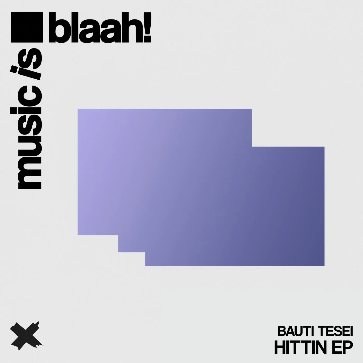 Bauti Tesei, Fals - Hittin' [Music is blaah!]