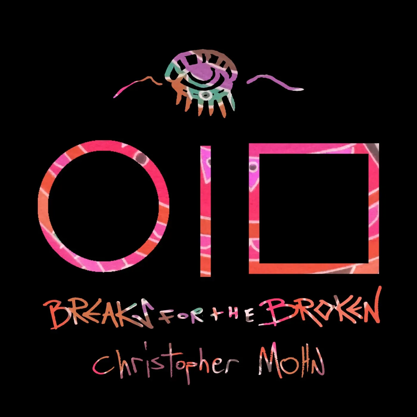 Christopher Mohn - Breaks for the Broken [Point, Line, and Plane]