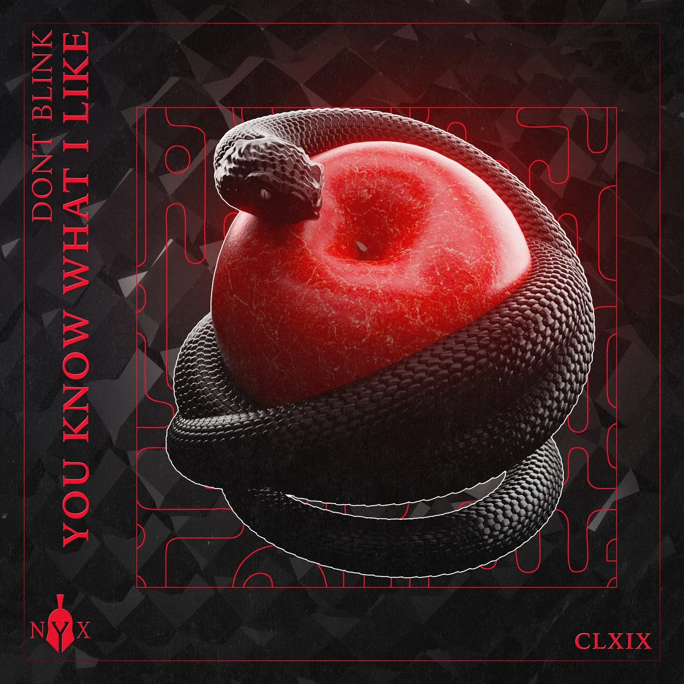 DONT BLINK - YOU KNOW WHAT I LIKE [The Myth of NYX]