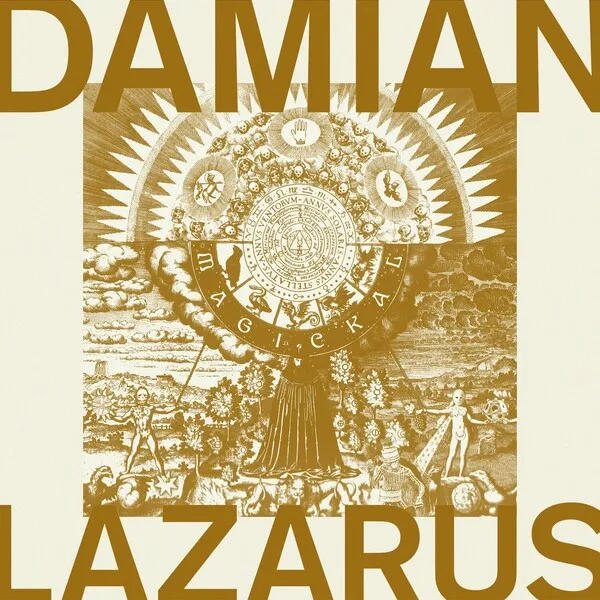 Damian Lazarus - Magickal [Crosstown Rebels]
