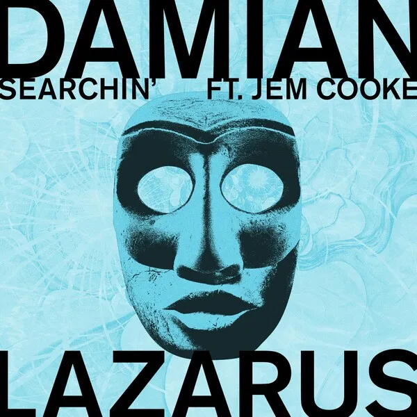 Damian Lazarus - Searchin' [Crosstown Rebels]