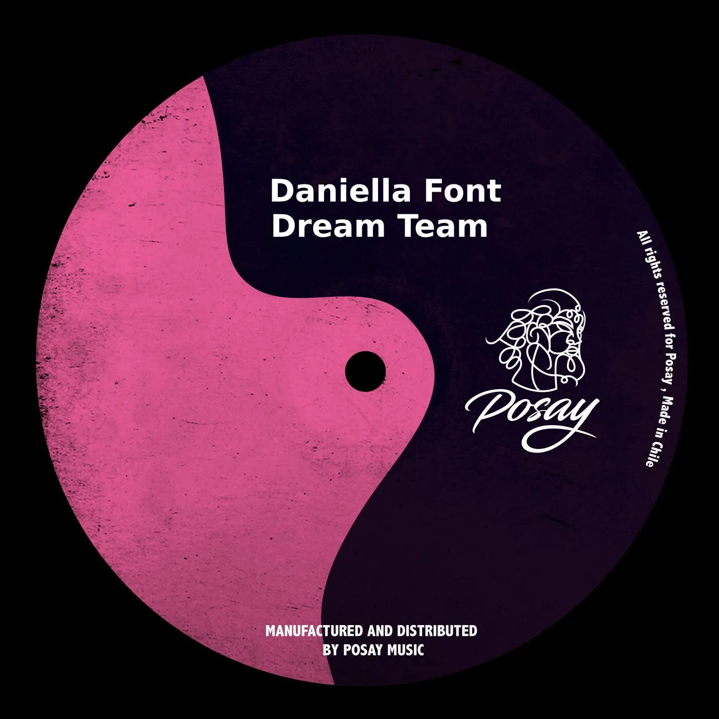 Daniella Font - Dream Team [Posay Music]