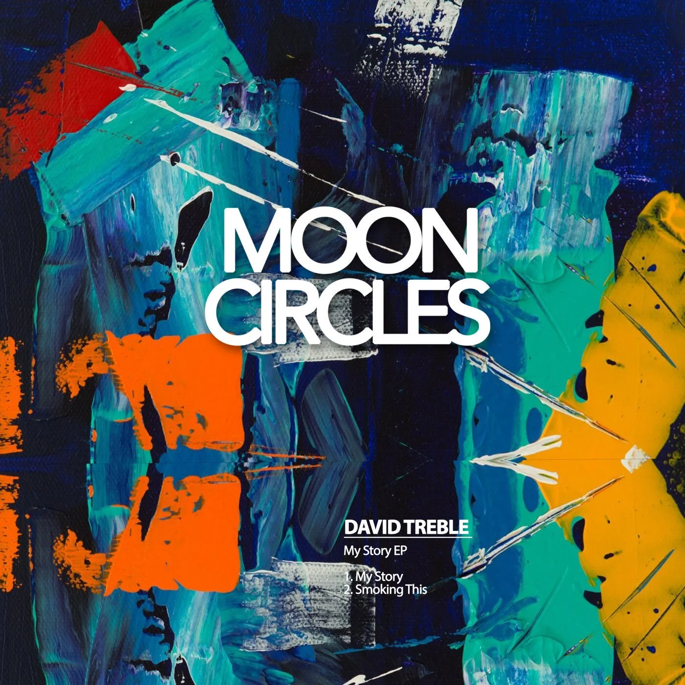 David Treble - My Story EP [Mooncircles Records]