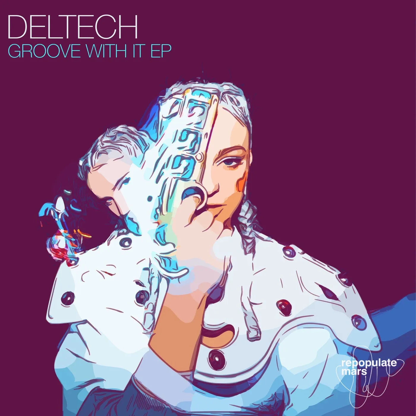 Deltech - Groove With It EP [Repopulate Mars]