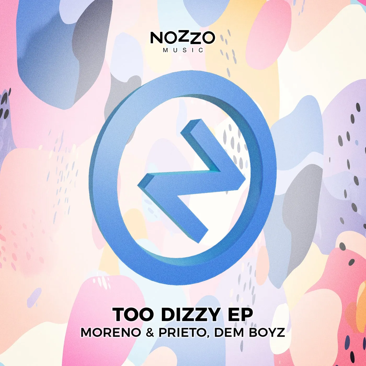 Dem Boyz, Moreno & Prieto - Too Dizzy EP [NoZzo Music]