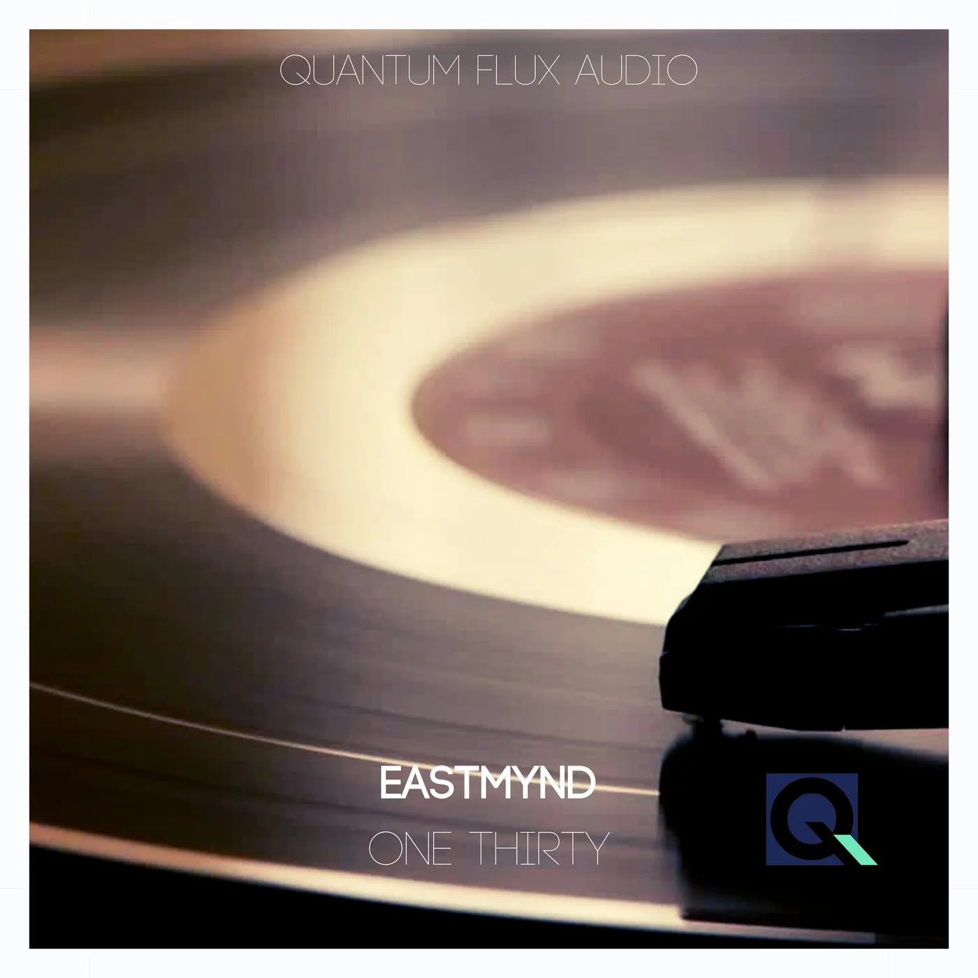 EASTMYND - One Thirty [Quantum Flux Audio]