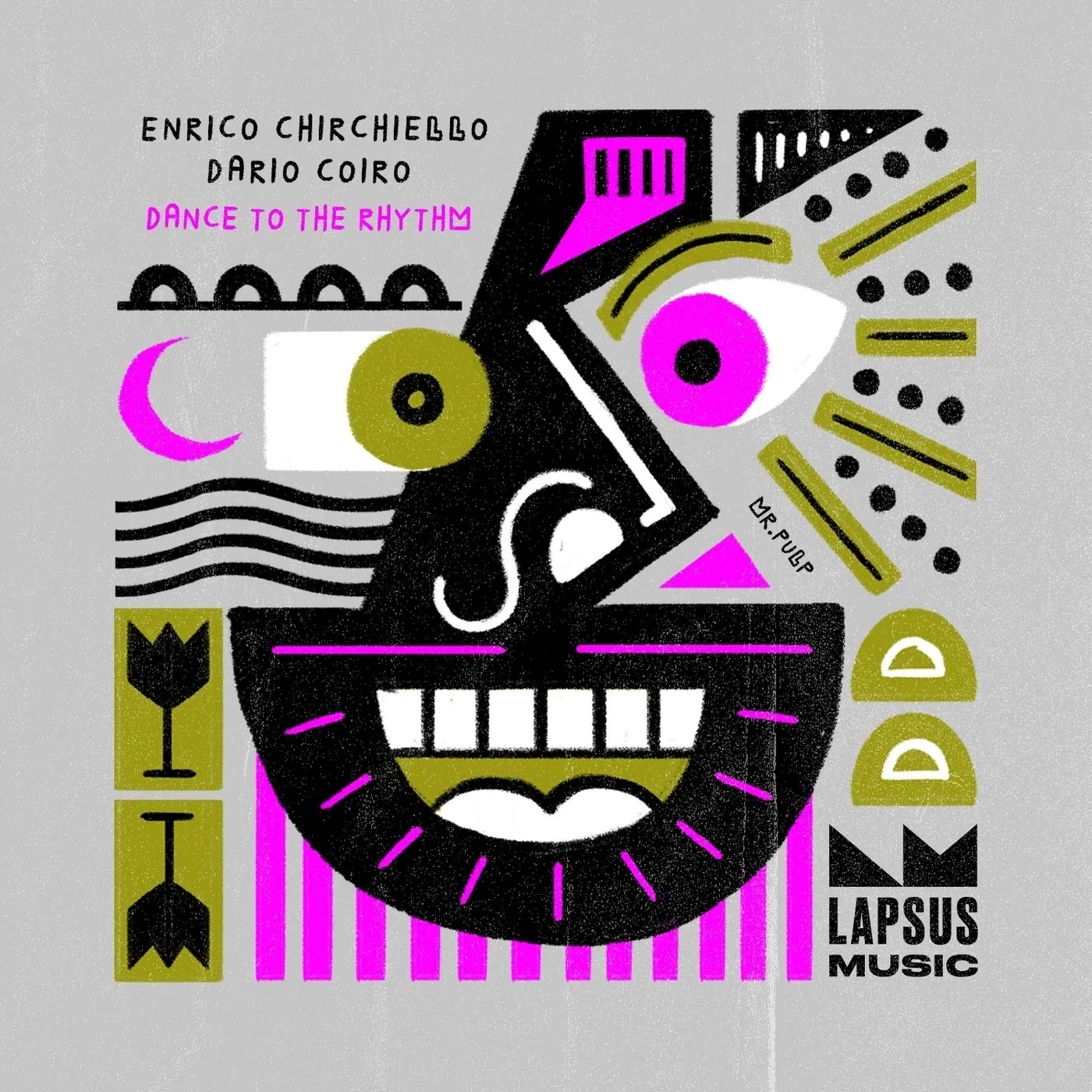 Enrico Chirchiello, Dario Coiro - Dance to the Rhythm (Extended Mixes) [Lapsus Music]