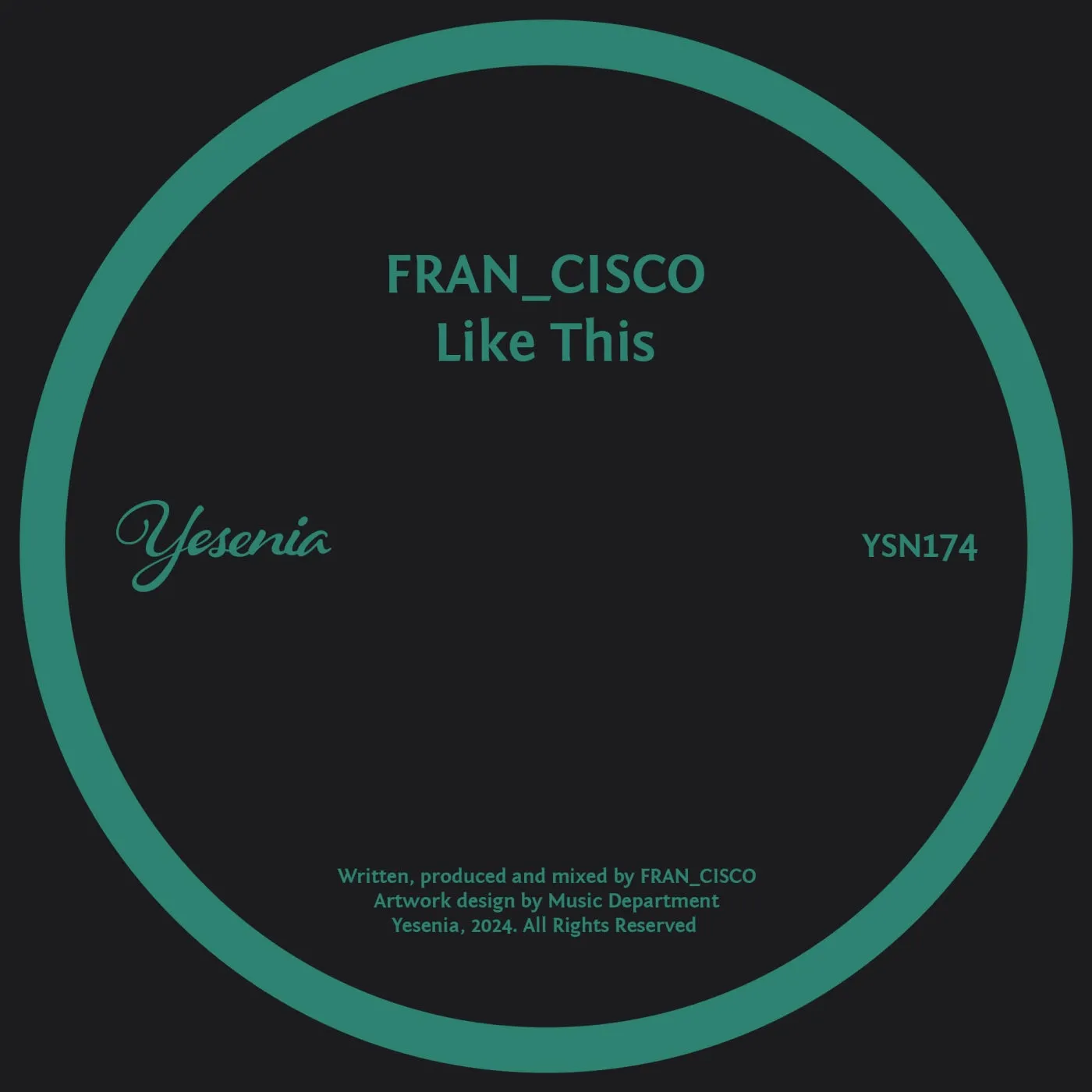 FRAN_CISCO - Like This [Yesenia]