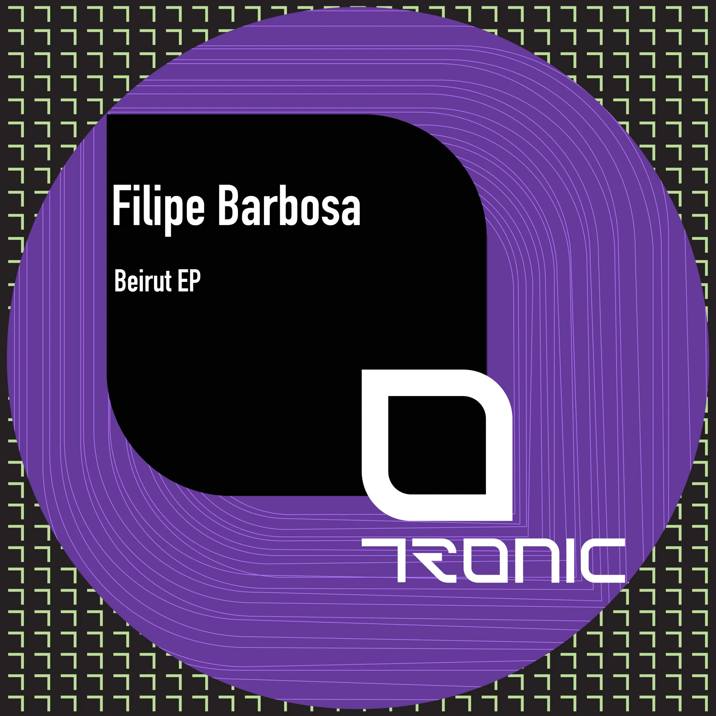 Filipe Barbosa - Beirut EP [Tronic]