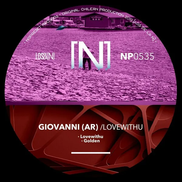 Giovanni (AR) - Lovewithu [NOPRESET Records]