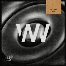 Glaxxs - XTC [Wh0 Worx]