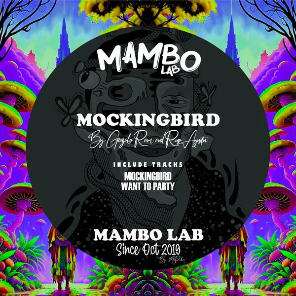 Gonzalo Ram, Ruso Agustin - Mockingbird [Mambo Lab]