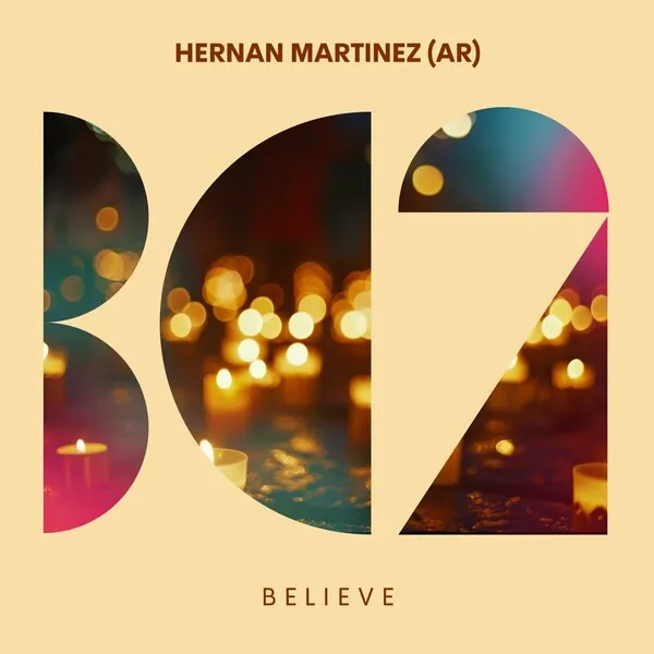 Hernan Martinez (AR) – Believe
