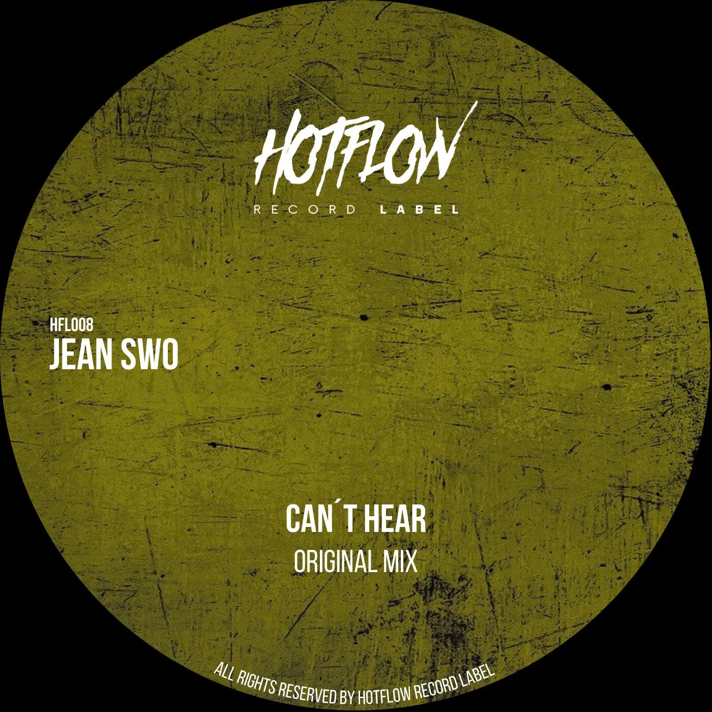 Jean Swo - Can't Hear (Original Mix) [Hotflow]