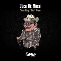 Luca De Mozzi - Something I Don't Know [Mr. Carter]