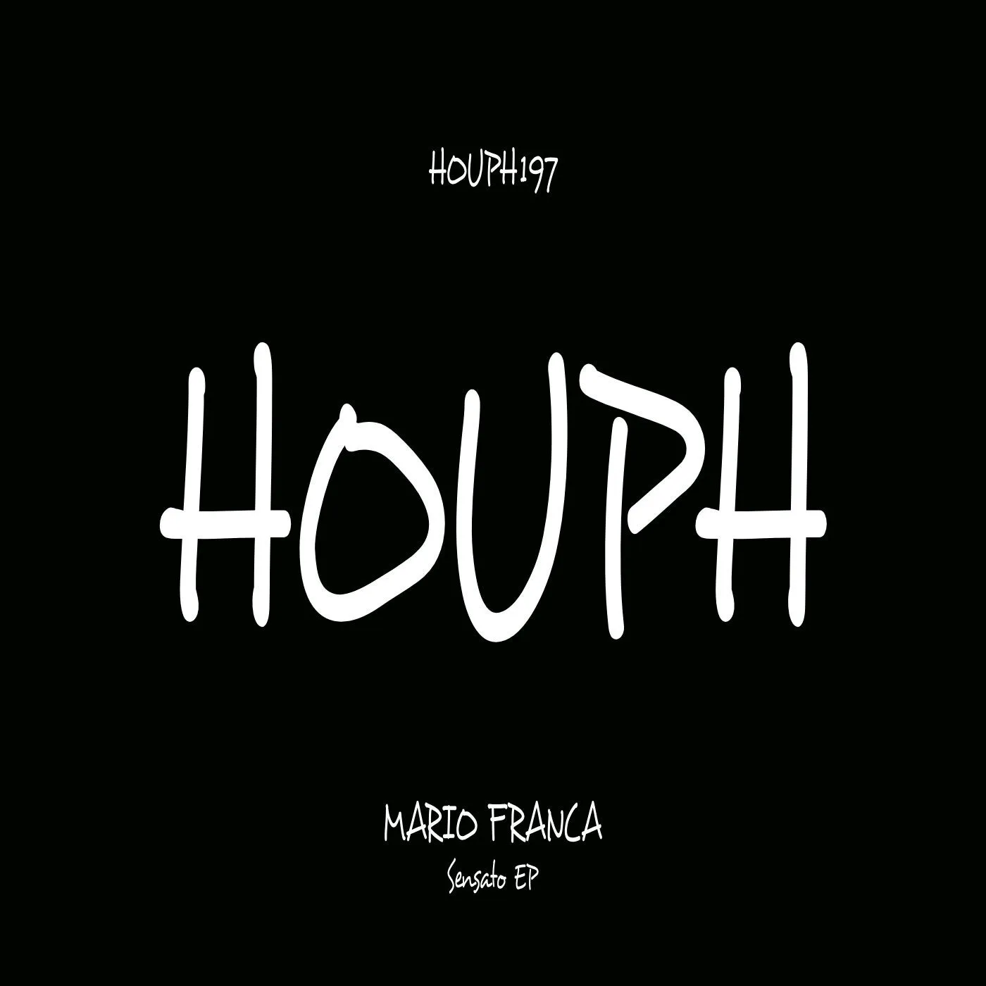 Mario Franca - Sensato EP [HOUPH]