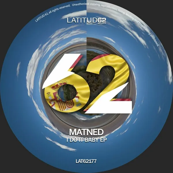 Matned - I Do It Baby EP [Latitud 62 Records]