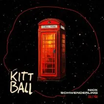 Nick Schwenderling - Call You [Kittball]