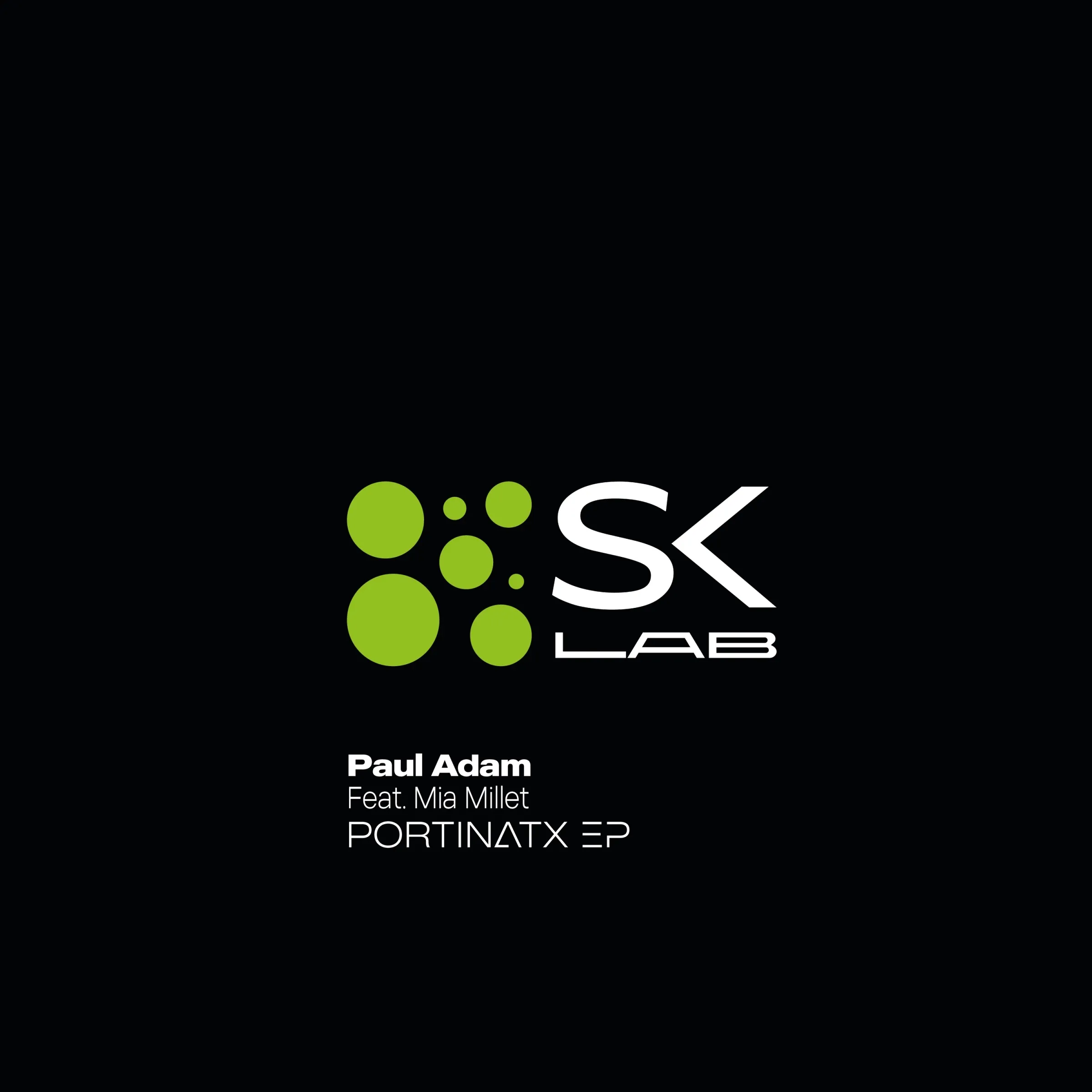 Paul Adam, Mia Millet - Portinatx [SK LAB]