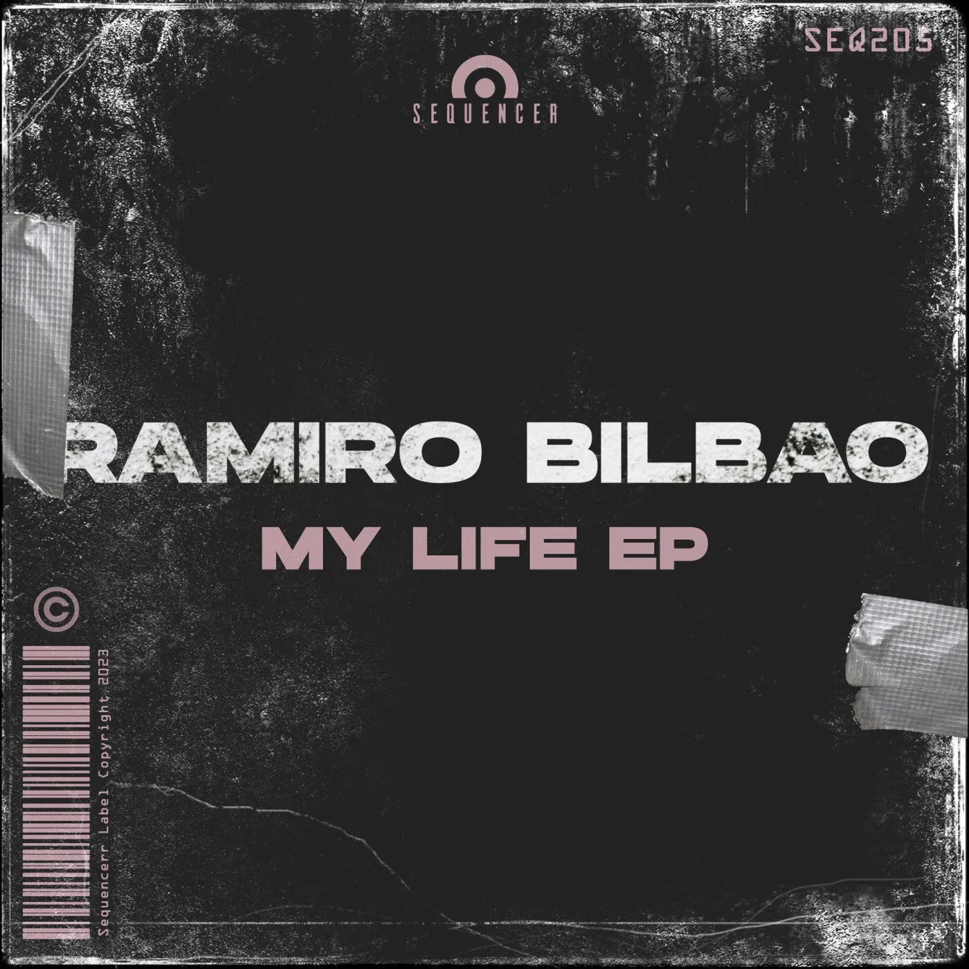 Ramiro Bilbao - My Life EP [Sequencer]
