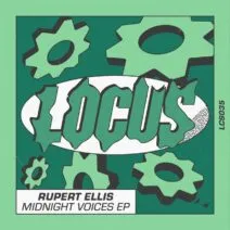 Rupert Ellis - Midnight Voices [Locus]