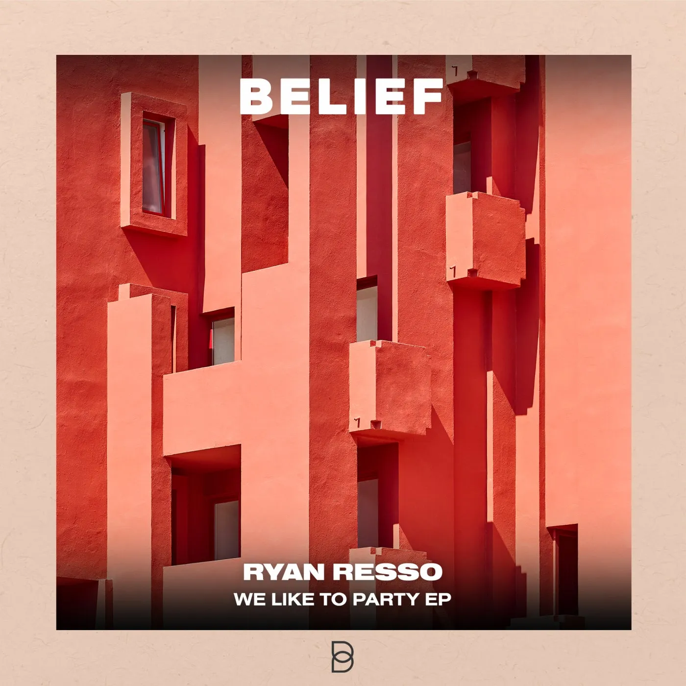 Ryan Resso - We Like To Party EP [Belief]