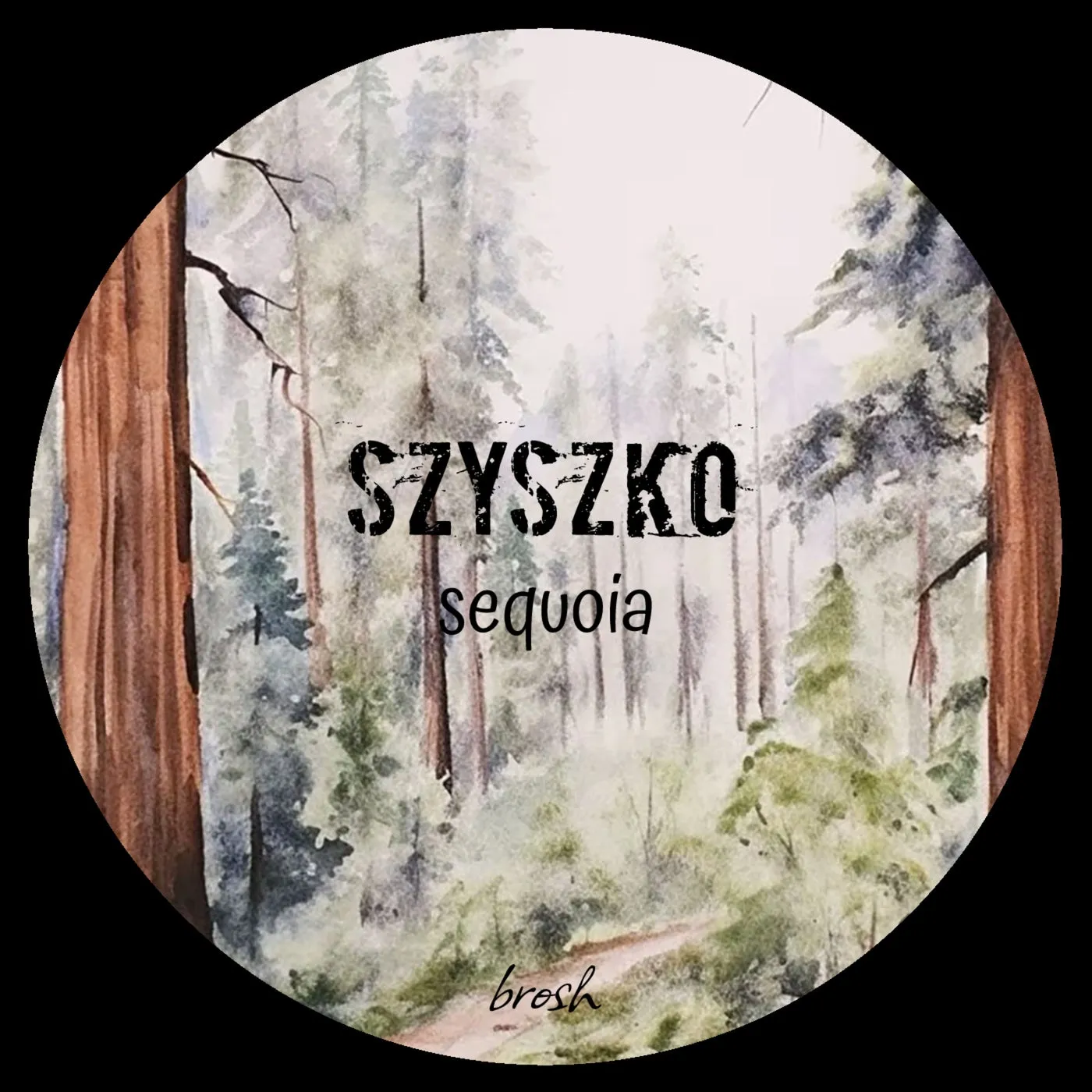 Szyszko - Sequoia [brosh]